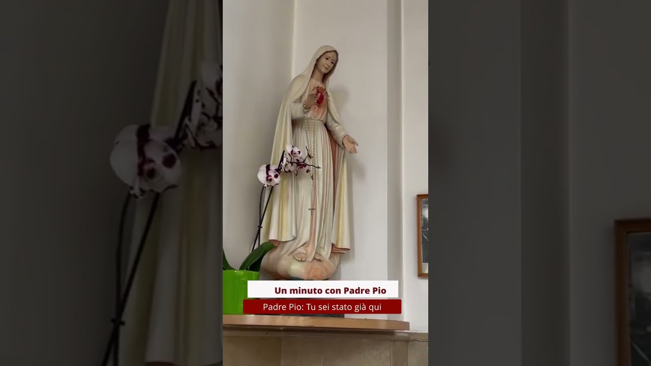 Padre Pio: Era você no avião sobre o convento!