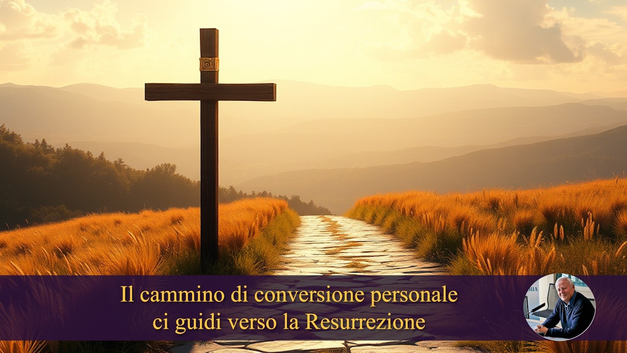 Padre Livio: O caminho de conversão pessoal nos guie para a Ressurreição